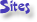 Sites